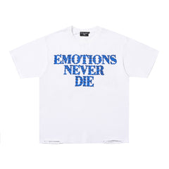 White Mixed Emotions "Emotions Never Die" Double‑Sided Print Short Sleeve T‑Shirt
